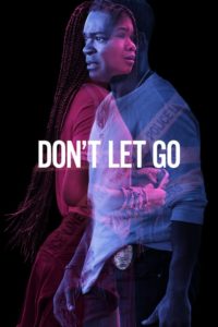 Plakat von "Don't Let Go"