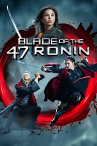Plakat von "Blade of the 47 Ronin"