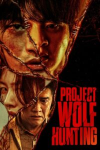 Plakat von "Project Wolf Hunting"