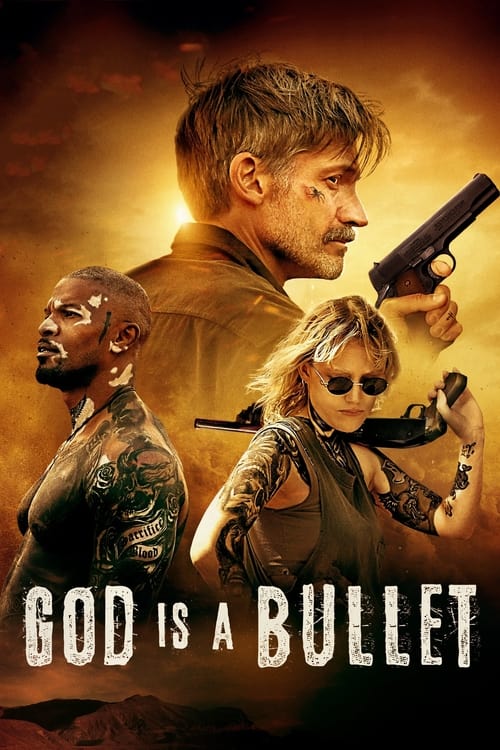 Plakat von "God Is a Bullet"