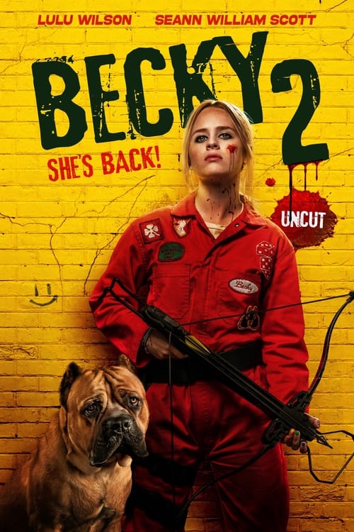 Plakat von "Becky 2: She's Back!"