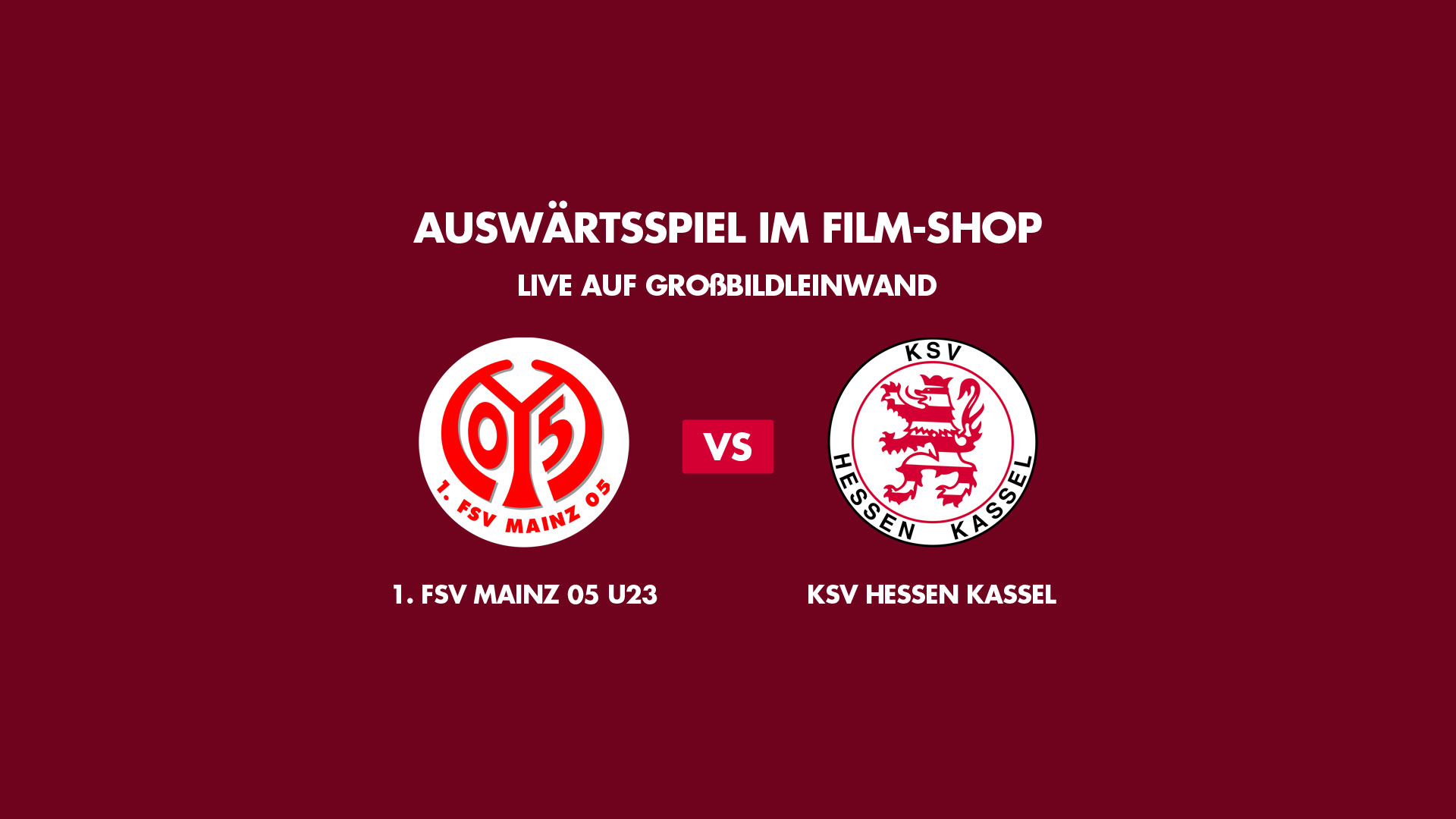 1. FSV Mainz 05 U23 vs. KSV Hessen Kassel