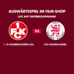 1. FC Kaiserslautern U23 <br>vs. KSV Hessen Kassel